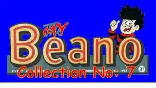 My Beano Collection Part 7