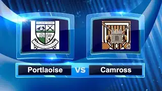 Portlaoise vs Camross
