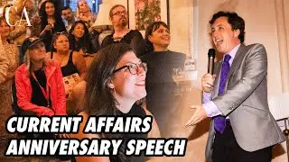 Current Affairs 10th Anniversary Speech (W/ Nathan J. Robinson)