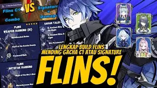 LANGSUNG PAHAM BUILD FLINS !! Gameplay Mirip Varesa? Mending C1 Atau Signature Aja?