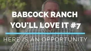 BABCOCK RANCH, FL YOU'LL LOVE IT: Here is an Opportunity