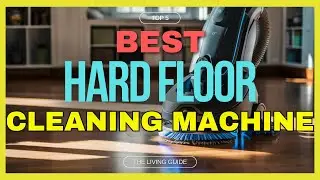 🔥 Best Hard Floor Cleaning Machine in 2025 ☑️ TOP 5 ☑️