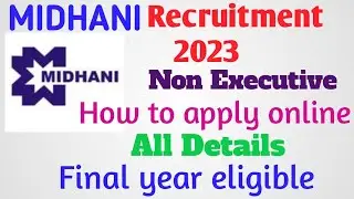 MIDHANI Non Executive Recruitment 2023 | How to fill form online of MIDHANI Non Executive Posts