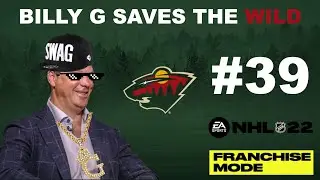 Billy G Saves The Wild #39 | Year 10 Off-Season | NHL 22 | Franchise Mode