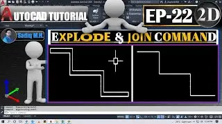 #22 AutoCAD Tutorial l Explode Command ll Join Command In Hindi