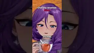 &ldquo;Cha Cha Renames Filian to Filiana and It Actually Sticks 😭✨&rdquo;