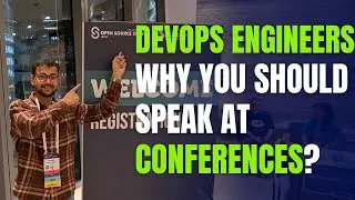 Why DevOps Engineers Should Aspire to Speak at Conferences