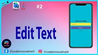 Android Studio #2 - Get text input with Edit Text 2024