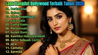 Lagu Dangdut Bollywood Terbaik Tahun 2026 - Cover By Shimpony Senja