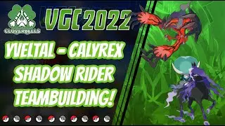 Series 12 Yveltal - Calyrex Shadow Rider Teambuilding! | VGC 2022 | Pokemon Sword & Shield