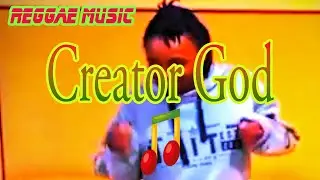 Creator God🌴Reggae Music