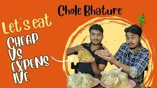 Chole Bhature Comparing| Cheap vs Expensive Food Challenge