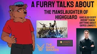 A Furry Talks About: The Manslaughter of Highguard.