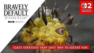 Bravely Default Flying Fairy HD [Switch 2] | Fire Temple Boss (Chaugmar) Lazy strategy (very easy)