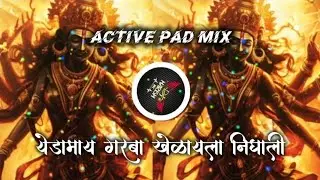Yedamay Garba Khelayla Nighali ( Active pad Mix ) - Dj Harish HK Official