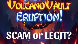 Volcano Vault Eruption &egrave; una TRUFFA o &egrave; LEGALE? Si possono fare soldi veri?