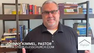 Why does SteepleLess Church celebrate the Jewish feasts? | Pastor John Kimmel | SteepleLess Church