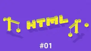 HTML: The Building Block of the Web - Opening & Closing Tags - #01
