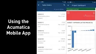 Using the Acumatica Mobile App