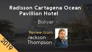 Radisson Cartagena Ocean Pavillion Hotel 5⭐ Review 2019