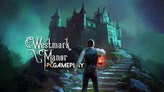 Westmark Manor Gameplay (PC HD)