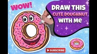 🍩 Draw This Cute Doughnut With Me | Easy Drawing Tutorial for Kids