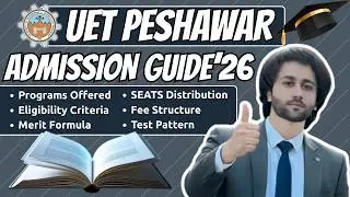 UET Peshawar Admission Guide 2026 I UET ETEA Paper Pattern I UET Peshawar Entry Test Preparation