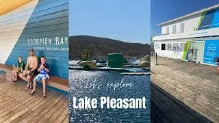 Let's explore Lake Pleasant! Scorpion Bay Marina and Paqua Park floating obstacle course