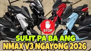 SULIT PA DIN BANG BUMILI NG YAMAHA NMAX V3 NGAYONG 2026 / PANOORIN MO MUNA BAGO KA BUMILI