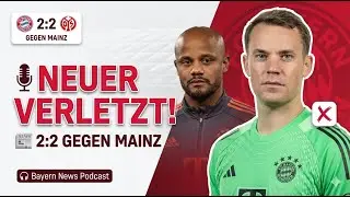 Bayern-News: Neuer-Verletzung & Entt&auml;uschung gegen Mainz (2:2)