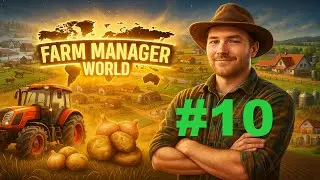 Let's Play Farm Manager World # 10