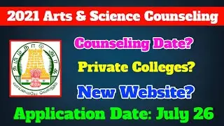 Arts and Science Counseling Date, Colleges, Website and etc 2021 | TNGASA | Psk