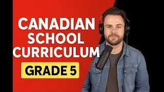 Canadian School Program &ndash; Grade 5 | Curriculum Guide & Learning Resources