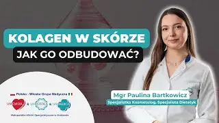 KOLAGEN W SKÓRZE – jak naprawdę działa i jak go odbudować?