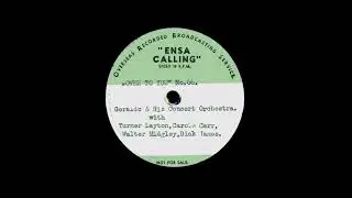 1947 BBC Radio Broadcast - Turner Layton - Gimmie Crack Corn and Familiar Footsteps