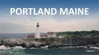 Portland Maine from the Air - 4K Aerial Drone Film Reel