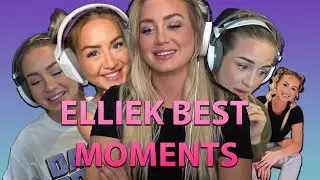 EllieK Best Moments Ep. 1