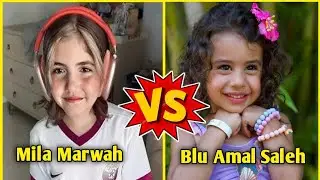  Mila Marwah (Anazala Family) VS Blu Amal Saleh (Royalty Family) | Baby to Star Transformation 2025 