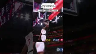 Kawhi Leonard Goes Insane And Scores 19 In The 4th Quarter And Hits Game Winner!!