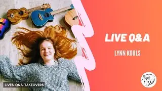 LIVE Q&A SESSION with Lynn Kools Flight Ukulele
