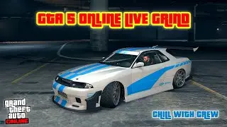 GTA 5 ONLINE LIVE GRIND | MONEY MAKING & FUN WITH CREW 🔥 #gta5live #gta #gtaonline