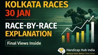 Kolkata Races 30 January | Full Race-by-Race Explanation & Final Views