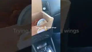 trying taco bell wings for the first time