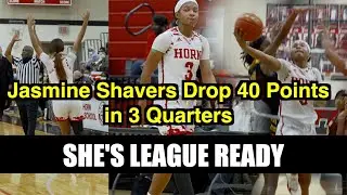Jasmine Shavers is WNBA READY Drop 40 Points 1st Round of Playoffs