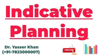Indicative Planning | Types Of Planning | Economic Planning | Economics | Development Economics