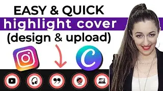 How to Make Instagram Highlight Covers in Canva from Your Phone: Quick & Easy! 🎨  [DEMO INCLUDED]