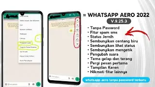 Whatsapp Aero Terbaru 2022 No Password ! Aero Whatsapp Terbaru 2022