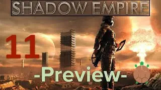 Shadow Empire | Preview (Beta) - Earth-like World - 11 - Fielding Armor
