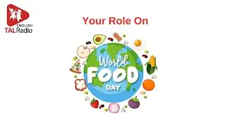 Your Role on World Food Safety Day! | TALRadio English