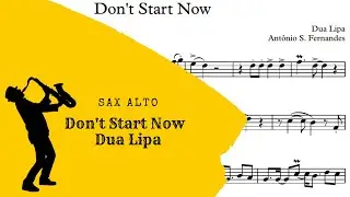 Don't Start Now - Dua Lipa Sheet Music Sax alto